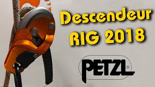 Descendeur RIG 2018 PETZL [upl. by Alisa429]