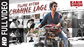 Full Song Tujhe Kitna Chahne Lage  Kabir Singh  Mithoon Feat Arijit Singh  Shahid K Kiara A [upl. by Cousins]