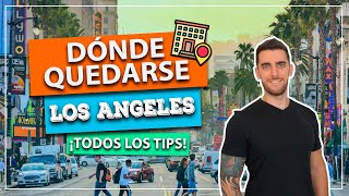 Dónde quedarse en Los Angeles Mejores barrios y regiones para hospedarse y quedar bien ubicado [upl. by Jonie377]