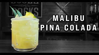 Pina Colada Recipe  Malibu Cocktails  Booze On The Rocks [upl. by Etiragram]