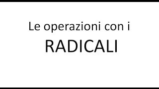 Operazioni con i radicali [upl. by Clim]