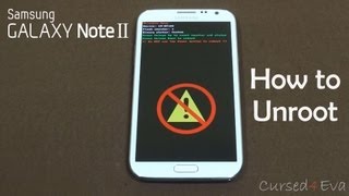 How to Unroot  Unbrick the Galaxy Note 2 [upl. by Jodee]