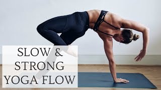 STRONG amp SLOW YOGA FLOW  30Minute Power Yoga  CAT MEFFAN [upl. by Roby]