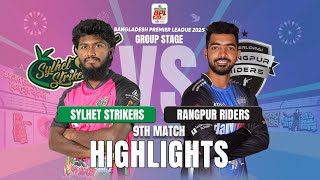 Rangpur Riders Takes on Sylhet Strikers in EPIC BPL 2025 9th Match Highlights [upl. by Rabma]