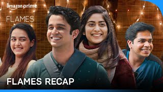 Flames Recap  Ritvik Sahore Tanya Maniktala Sunakshi Grover  Prime Video India [upl. by Euqinay]