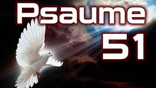 Psaume 51  Psaumes Chapitre 51 HD [upl. by Theressa404]