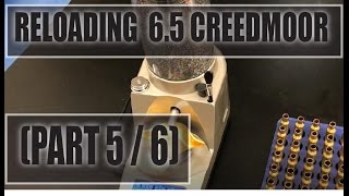 Reloading 65 Creedmoor PART 56 Charging [upl. by Feld100]