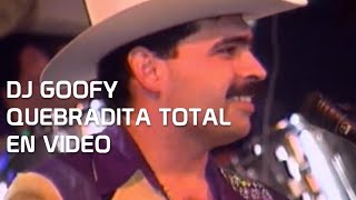 DJ GOOFY  QUEBRADITA TOTAL VIDEO MEGAMIX [upl. by Lokim]