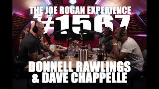 Joe Rogan Experience 1567  Donnell Rawlings amp Dave Chappelle [upl. by Erodasi264]