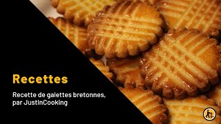 Recette de galettes bretonnes par JustInCooking [upl. by Boaten576]