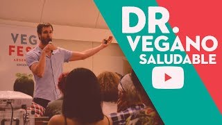 COMO SER VEGANO Y SALUDABLE  Dr EUGENIO VIVIANI ROSSI [upl. by Garland]