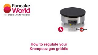 How to regulate your Krampouz gas griddle [upl. by Domash]