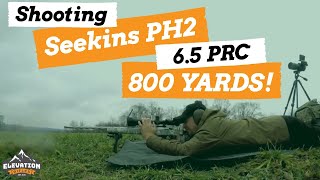 SHOOTING A SEEKINS PH2 65 PRC 800 YARDS Longrange huntready package shots by Elevation Rifles [upl. by Galen]