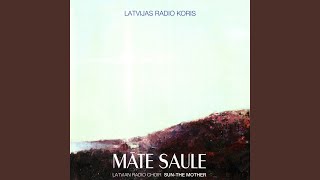 Māte Saule [upl. by Ritter]