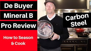 Are you a PRO De Buyer Mineral B Pro Carbon Steel Pan Review Seasoning amp Cooking [upl. by Innoc320]