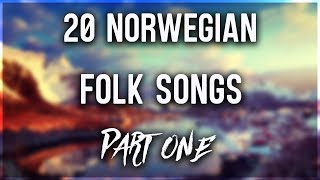 20 Norwegian Folk Songs PART 1 [upl. by Anuahs]