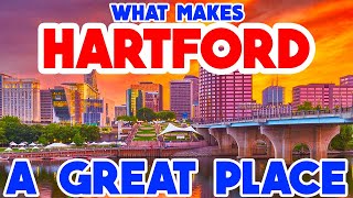 HARTFORD CONNECTICUT  Top 10 Places You NEED to See [upl. by Florenza]