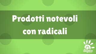 Prodotti notevoli con radicali [upl. by Eidissac]