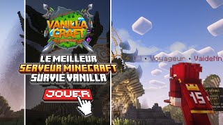 Le MEILLEUR Serveur MINECRAFT en 121  VANILLACRAFT [upl. by Sinnaoi]