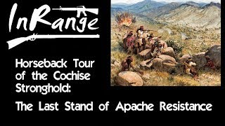 Old West Vignette Horseback tour of the Cochise Stronghold  The Last Stand of Apache Resistance [upl. by Neirda]