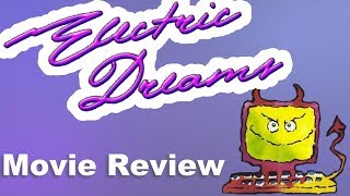 Electric Dreams  Movie Review [upl. by Atikam302]