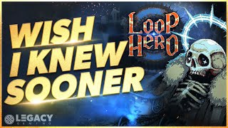 Loop Hero  Wish I Knew Sooner  Tips Tricks amp Gameplay Knowledge for New Players [upl. by Airpal]