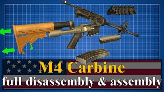 M4 Carbine full disassembly amp assembly [upl. by Boehike]