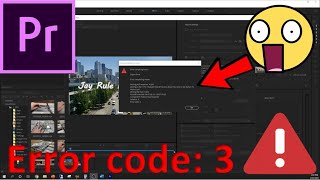 Adobe Premiere Pro Error Code 3  Hardware VS Software Encoding [upl. by Ennaitak]