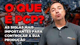 Planejamento e controle de produção  Entenda o que é PCP [upl. by Elleiand]