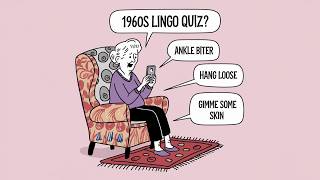 60s Lingo Quiz [upl. by Fabron]