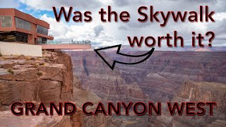 Grand Canyon West Rim and SkyWalk Was it Worth It Just 2 Hours from Las Vegas [upl. by Ahsenre860]