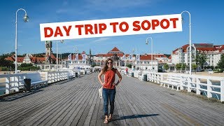 SOPOT TRAVEL GUIDE  Top Things to do in Sopot on a Day Trip from Gdansk Poland [upl. by Iroc]