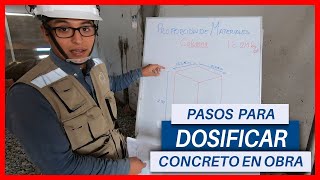 CÓMO REALIZAR LA DOSIFICACIÓN EN OBRA  PASO A PASO [upl. by Adiol158]