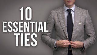 10 Essential Ties UPDATED  Menswear Wardrobe Essentials [upl. by Junina]