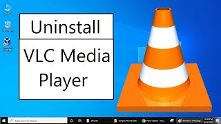 How to uninstall VLC Media Player from Windows 10 2021 [upl. by Lledniuq]