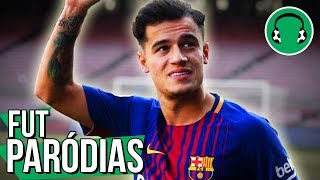 ♫ COUTINHO É DO BARCELONA  Paródia Thats What I Like  Bruno Mars [upl. by Jeavons986]