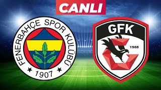 FENERBAHÇE GAZİANTEP MAÇI CANLI İZLE [upl. by Jutta]