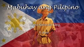 Mabuhay ang Pilipino RARE FILIPINO NATIONALIST SONG Remastered Audio [upl. by Hardman]