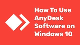 AnyDesk  How To Use AnyDesk on Windows 10 Any Desk Software Control Remote Desktop file transfer [upl. by Suiradal]