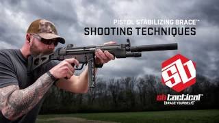 Pistol Stabilizing Brace Shooting Techniques [upl. by Ludly]