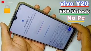 Vivo Y20 FRP BYPASS Without PC 2021  Vivo V2043 FRP BYPASS  Remove Google Account by Waqas Mobile [upl. by Alet326]