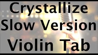 Learn Crystallize by Lindsey Stirling on Violin  SLOW VERSION  How to Play Tutorial [upl. by Najtsirk]