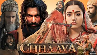 Chhaava Full Movie Hindi  Vicky Kaushal  Rashmika Mandanna  Akshaye Khanna  HD Facts and Review [upl. by Sosthina]