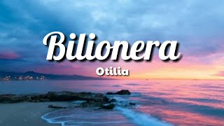 Bilionera  Otilia  Lyrics [upl. by Dahsar774]