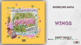 Shoreline Mafia  Wings Party Pack 2 [upl. by Meier246]