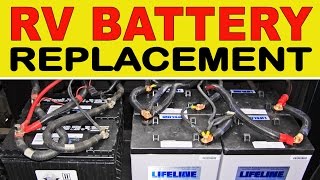 How To Replace Deep Cycle RV quotHousequot Batteries [upl. by Eelrehpotsirhc146]