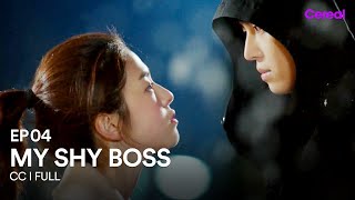 CCFULL My Shy Boss  EP04  Yeon Woojin 💗 Park Hyesu [upl. by Airdnaz386]