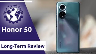 Honor 50  LongTerm Review [upl. by Goldin]