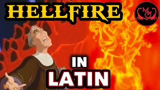 Hellfire 🔥 in LATIN  Hunchback of Notre Dame  Gibbus Dominae Nostrae  lyrics by Stefano Vittori [upl. by Rogergcam]