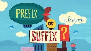 quotPrefix or Suffixquot by The Bazillions [upl. by Bonnice]